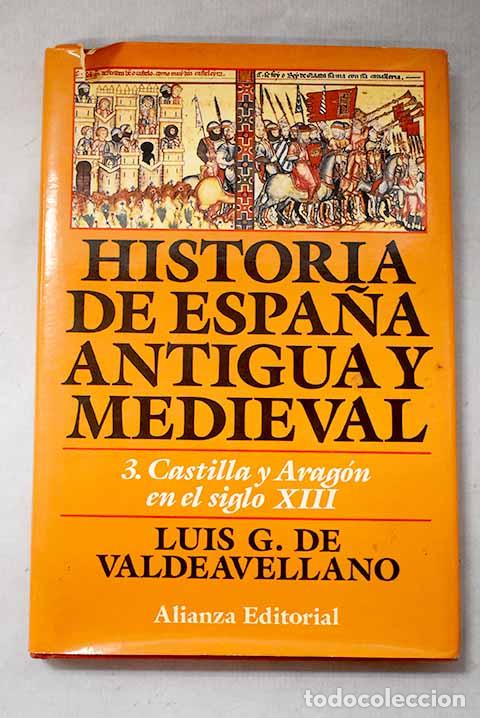 Livros em segunda m&atilde;o: Historia de Espa&ntilde;a antigua y medieval , Tomo III.- Garci&shy;a de Valdeavellano, Luis