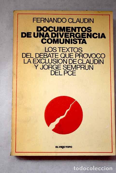 Livros em segunda m&atilde;o: Documentos de una divergencia comunista.- Claud&iacute;n, Fernando