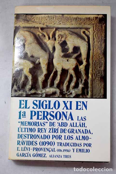 Libros: El siglo XI en 1&ordf; persona: las Memorias de &sup3;Abd Allah, &uacute;ltimo rey zir&iacute; de Granada