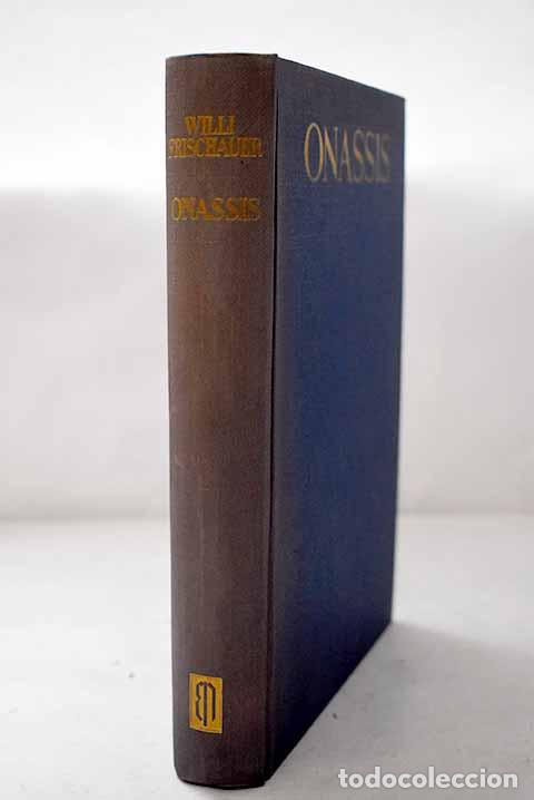 Libros: Onassis: Frischauer, Willi.- Frischauer, Willi