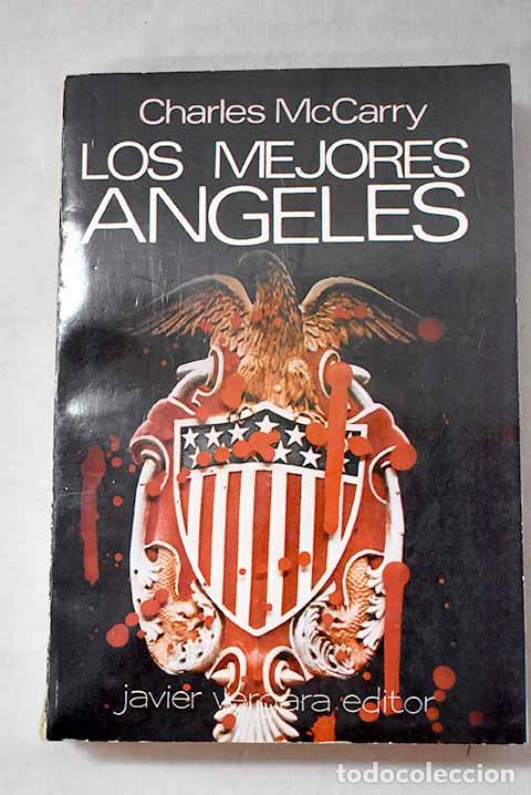 Libros: Los mejores angeles: Mccarry, Charles.- Mccarry, Charles