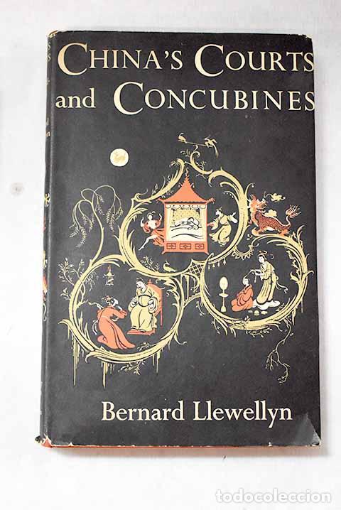 Libros: China?s courts and concubines.- Llewellyn, Bernard