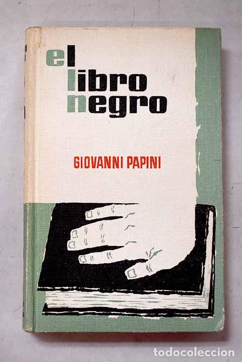 Libros: Gog: El libro negro: Papini, Giovanni.- Papini, Giovanni