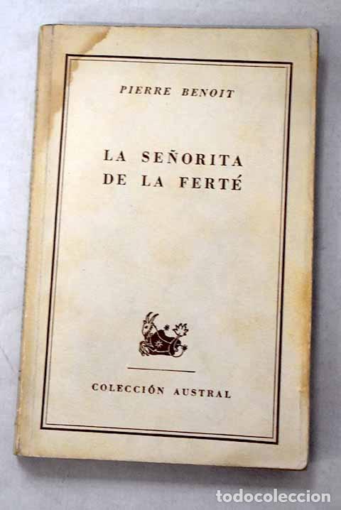 Libros: La se&ntilde;orita de la ferte.- Benoit, Pierre