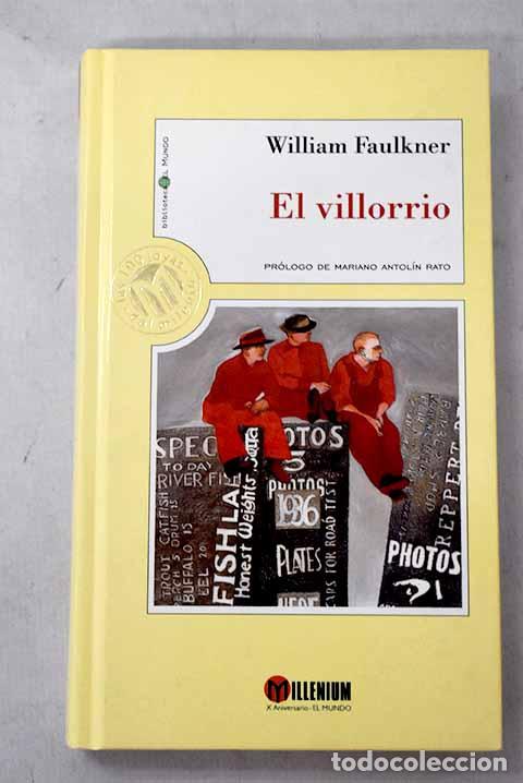 Libros: El villorrio: Faulkner, William.- Faulkner, William