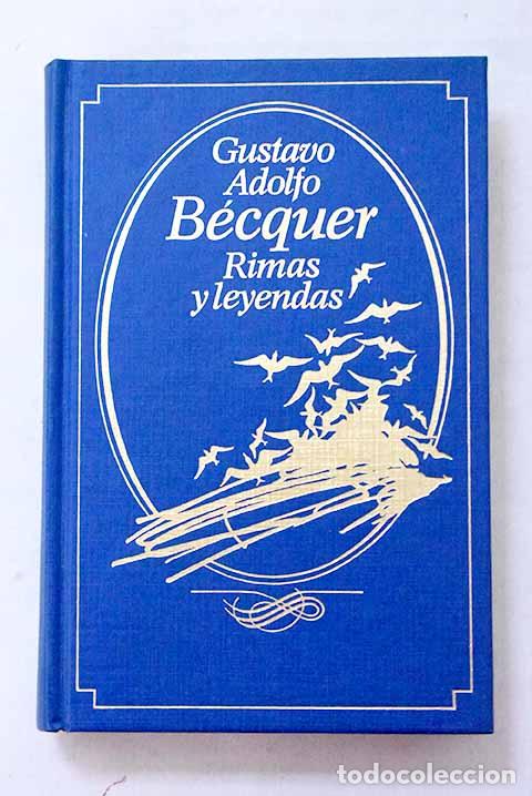 Libros: Rimas: y Leyendas: B&eacute;cquer, Gustavo Adolfo.- B&eacute;cquer, Gustavo Adolfo