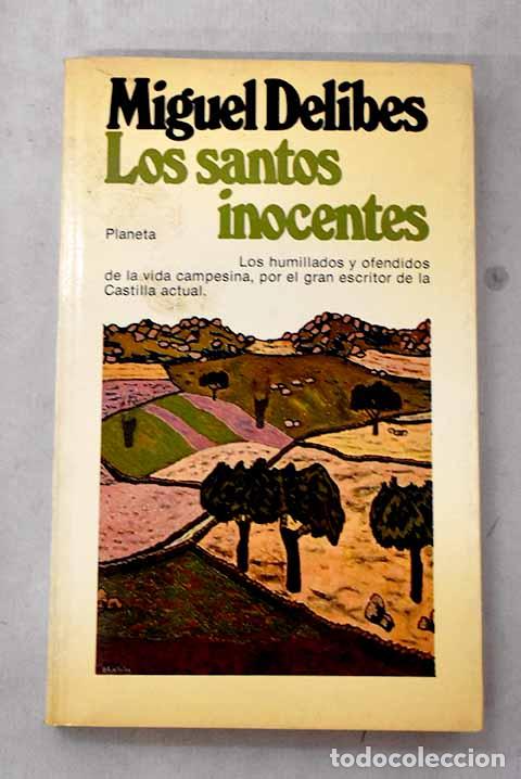 Libros: Los santos inocentes.- Delibes, Miguel