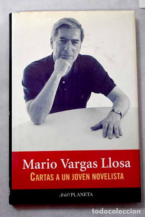 Libros: Cartas a un joven novelista.- Vargas Llosa, Mario