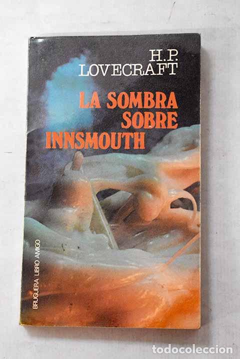 Libros: La sombra sobre Innsmouth.- Lovecraft, H. P.