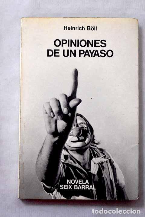 Libros: Opiniones de un payaso.- Boll, Heinrich