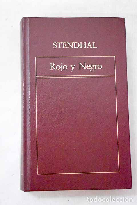 Libros: Rojo y negro: Stendhal.- Stendhal