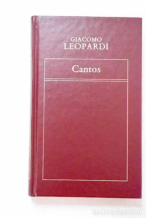 Libros: Cantos: Leopardi, Giacomo.- Leopardi, Giacomo