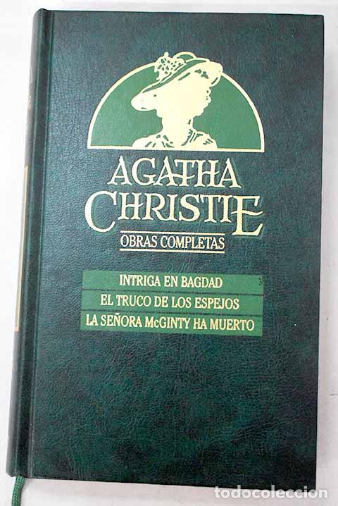 Libri di seconda mano: Intriga en Bagdad ; El truco de los espejos ; La se&ntilde;ora McGinty ha muerto.- Christie, Agatha