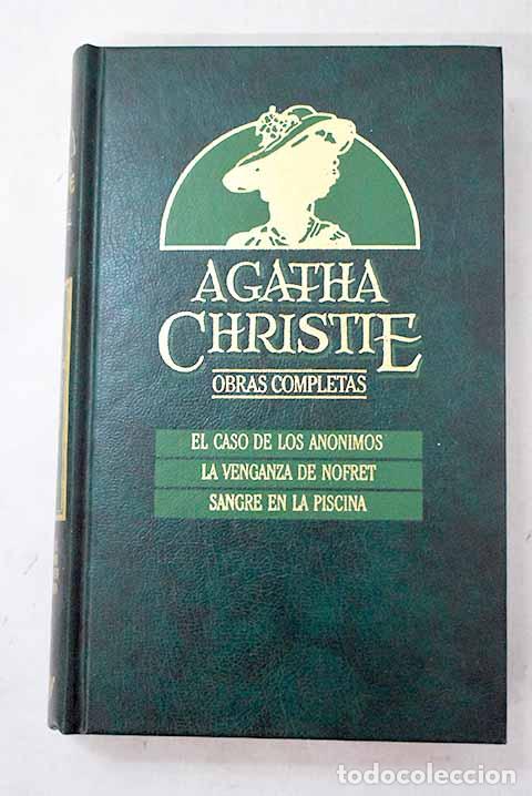 Libri di seconda mano: El caso de los an&oacute;nimos ; La venganza de Nofret ; Sangre en la piscina.- Christie, Agatha