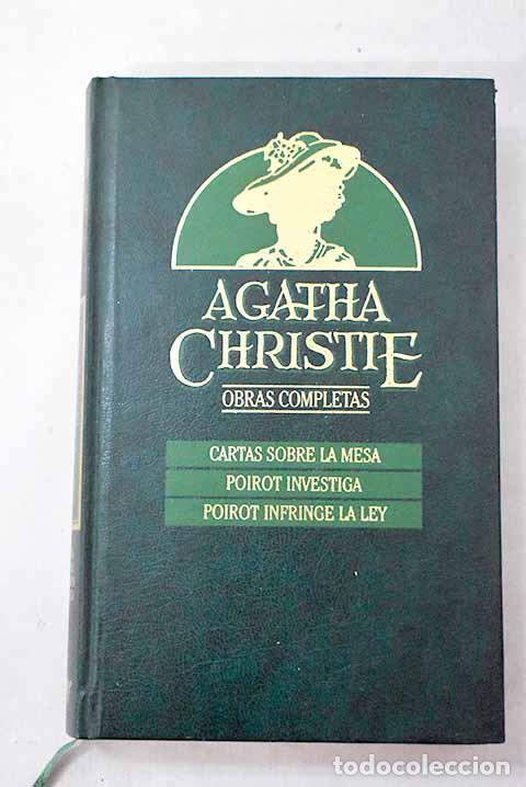 Libri di seconda mano: Cartas sobre la mesa ; Poirot investiga ; Poirot infringe la ley.- Christie, Agatha