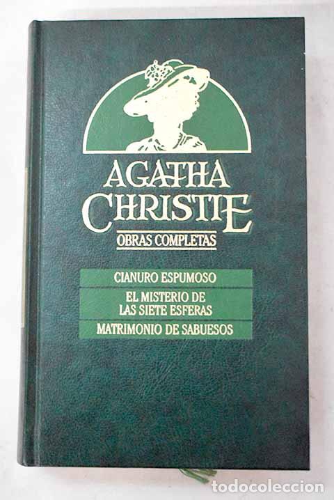 Libri di seconda mano: Cianuro espumoso ; El misterio de las siete esferas ; Matrimonio de sabuesos.- Christie, Agatha