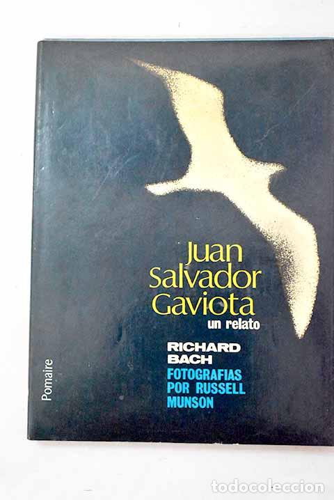 Livres: Juan Salvador Gaviota.- Bach, Richard
