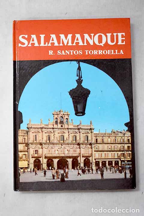 Libros: Salamanque: Santos Torroella, Rafael.- Santos Torroella, Rafael