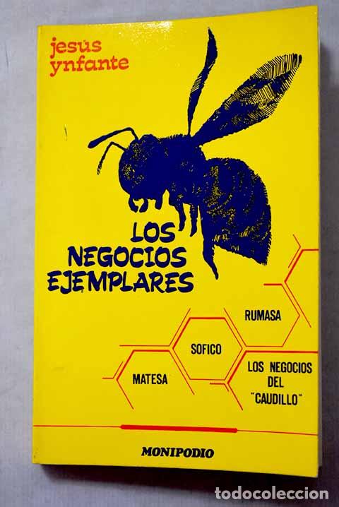 Libros: Los negocios ejemplares.- Ynfante, Jes&uacute;s
