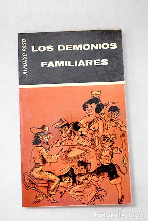 Libros: Los demonios familiares.- Paso, Alfonso