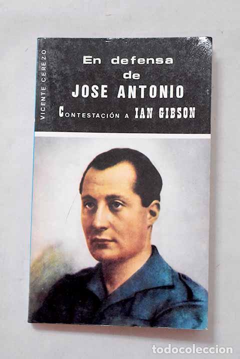 Libros: En defensa de jose antonio.- Cerezo, Vicente