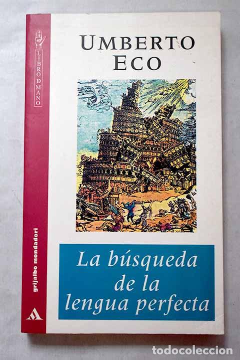 books: La b&uacute;squeda de la lengua perfecta.- Eco, Umberto