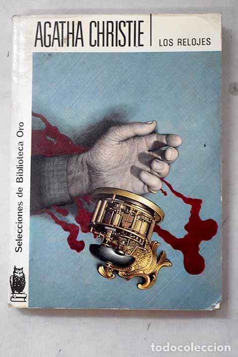 books: Los relojes: Christie, Agatha.- Christie, Agatha