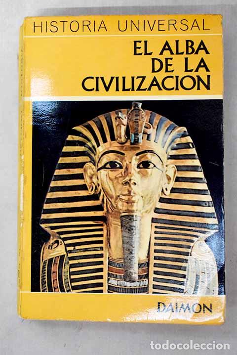 B&uuml;cher: El alba de la civilizaci&oacute;n ; El despertar de los pueblos.- Grimberg, Carl