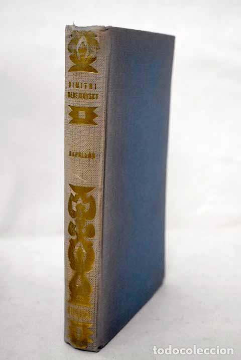 B&uuml;cher: Vida de Napole&oacute;n (1769-1821).- Merezhkovski, Dmitri