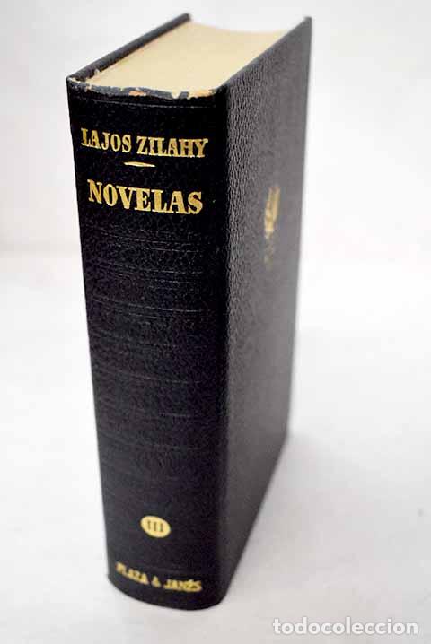 B&uuml;cher: Novelas , Tomo III: Zilahy, Lajos.- Zilahy, Lajos