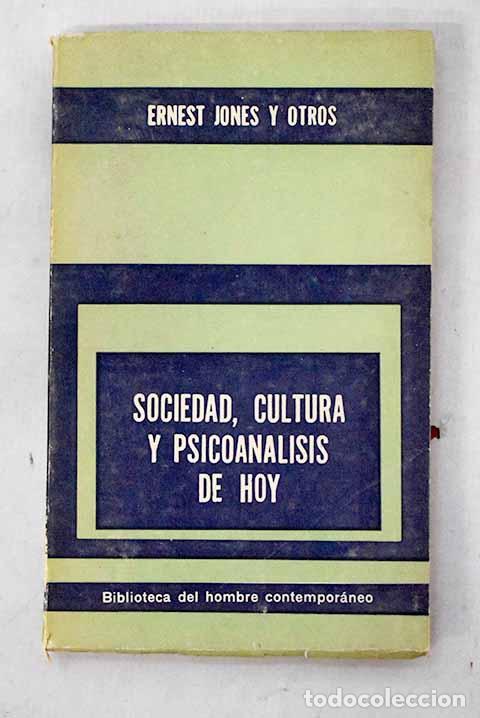 B&uuml;cher: Sociedad, cultura y psicoan&aacute;lisis de hoy
