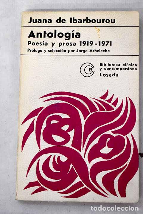 books: Antolog&iacute;a: Ibarbourou, Juana de.- Ibarbourou, Juana de
