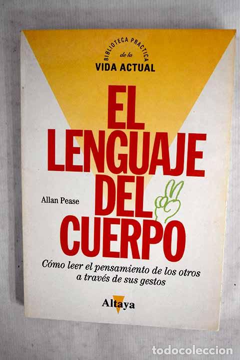 books: El lenguaje del cuerpo.- Pease, Allan