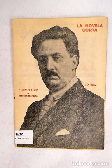 books: El nieto de Hamlet: novela in&eacute;dita.- Hern&aacute;ndez Cat&aacute;, Alfonso