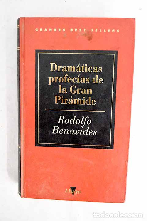 books: Dram&aacute;ticas profec&iacute;as de la gran pir&aacute;mide.- Benavides, Rodolfo
