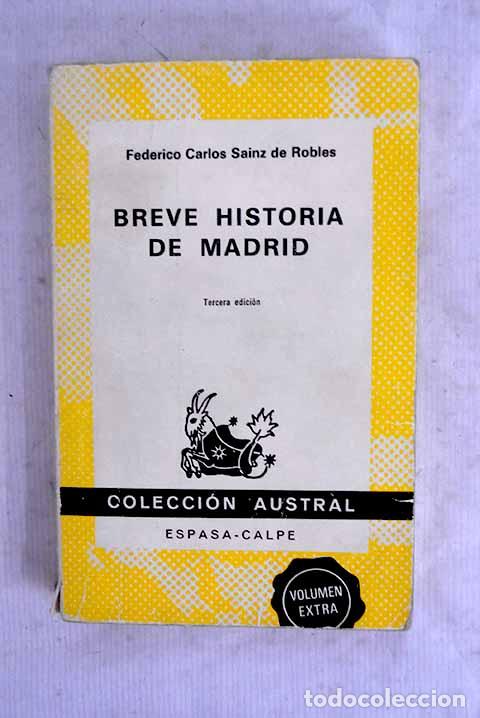 Libros: Breve historia de Madrid.- Sainz de Robles, Federico Carlos