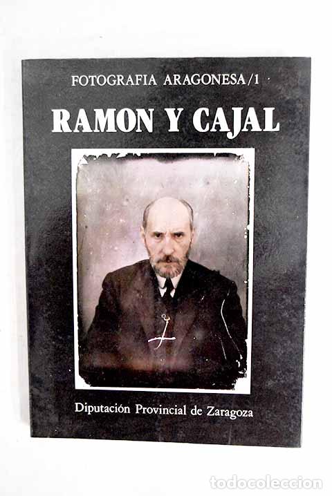 Libros: Ram&oacute;n y Cajal: : Diputaci&oacute;n Provincial.