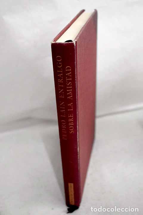Libros: Sobre la amistad: La&iacute;n Entralgo, Pedro.- La&iacute;n Entralgo, Pedro