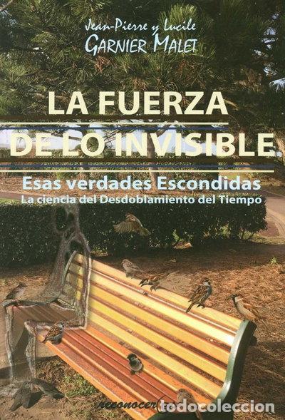 Libros: La Fuerza de lo Invisible- 9788494218101
