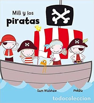Libros: Mili y los piratas- 9788416434091