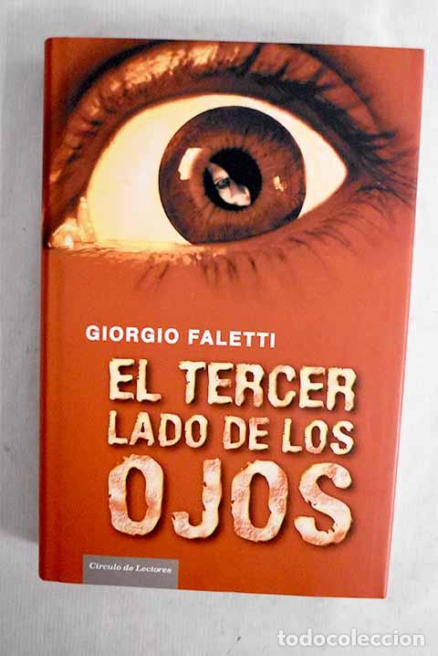 Libros: El tercer lado de los ojos.- Faletti, Giorgio