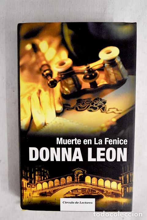 Libros: Muerte en La Fenice: Leon, Donna.- Leon, Donna