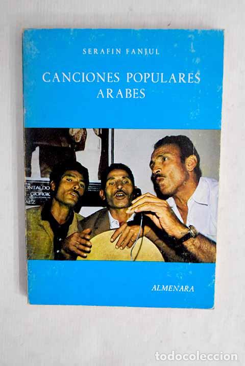 Libri di seconda mano: Canciones populares &aacute;rabes
