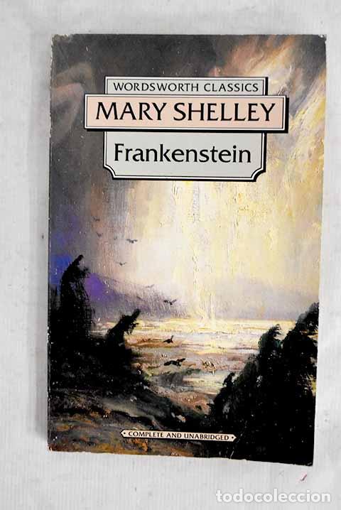 Libri di seconda mano: Frankenstein: Shelley, Mary Wollstonecraft.- Shelley, Mary Wollstonecraft