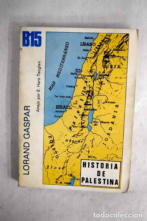 Libri di seconda mano: Historia de Palestina.- Gaspar, Lorand