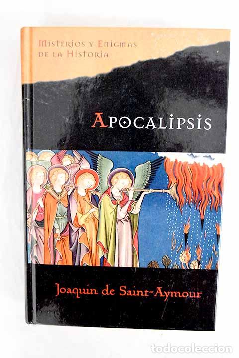 Livros em segunda m&atilde;o: Apocalipsis: Saint-Aymour, Joaqu&iacute;n de.- Saint-Aymour, Joaqu&iacute;n de