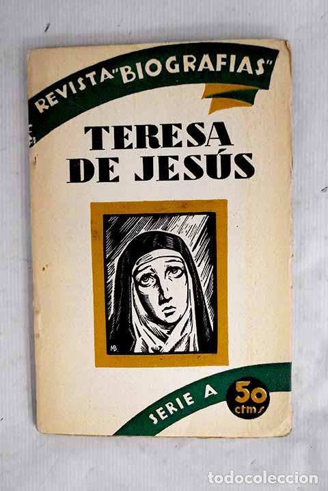 books: Santa Teresa de Jes&uacute;s.- P&eacute;rez de la Ossa, Huberto
