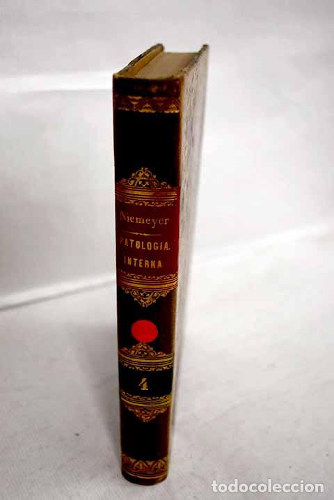 books: Tratado de patolog&iacute;a interna y terap&eacute;utica, tomo IV.- Niemeyer, Felix von