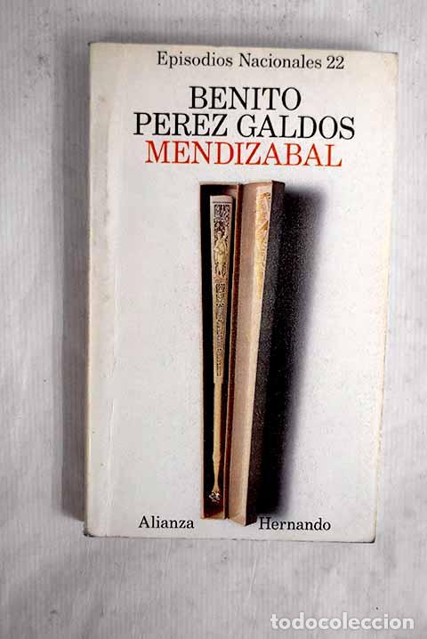 Livros em segunda m&atilde;o: Mendiz&aacute;bal: P&eacute;rez Gald&oacute;s, Benito.- P&eacute;rez Gald&oacute;s, Benito