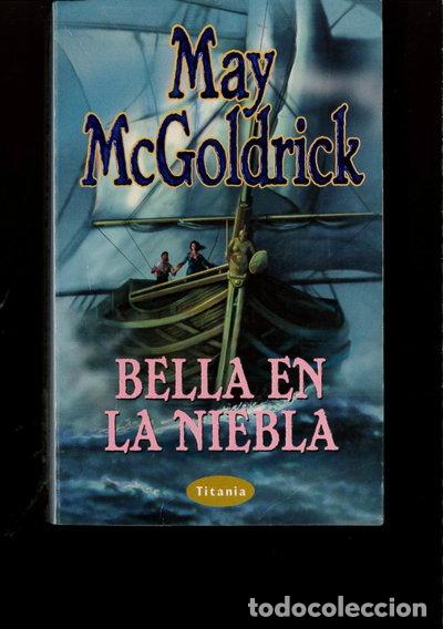 Livres: Bella en la niebla- 9788479534301